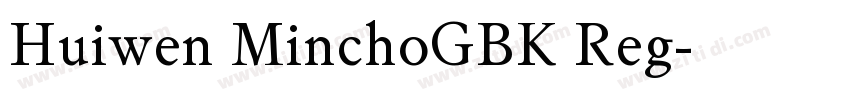 Huiwen MinchoGBK Reg字体转换